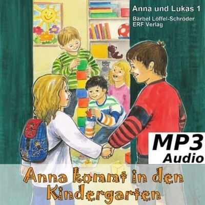 Anna kommt in den Kindergarten MP3-Download (1)