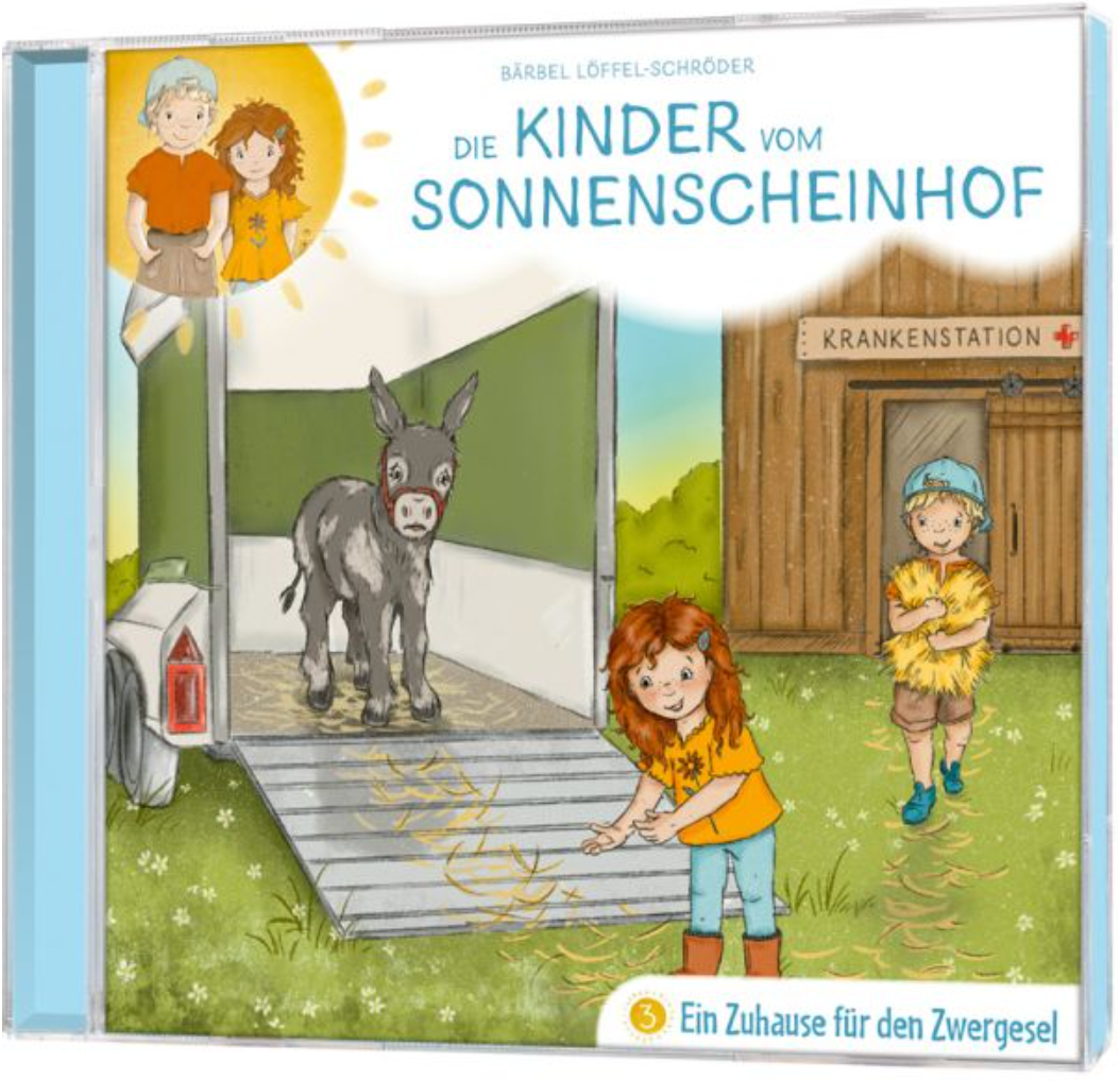 CD Ein Zuhause für den Zwergesel - Die Kinder vom Sonnenscheinhof (3)