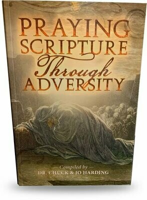 Praying Scripture Through Adversity