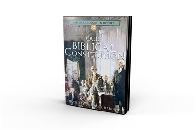 DVD: Our Biblical Constitution