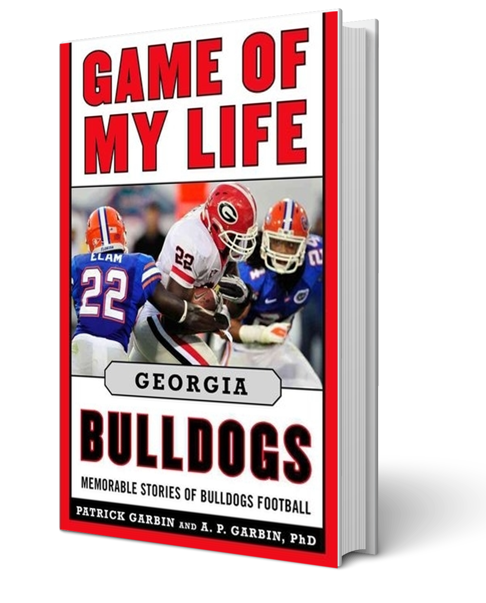 GAME OF MY LIFE Georgia Bulldogs