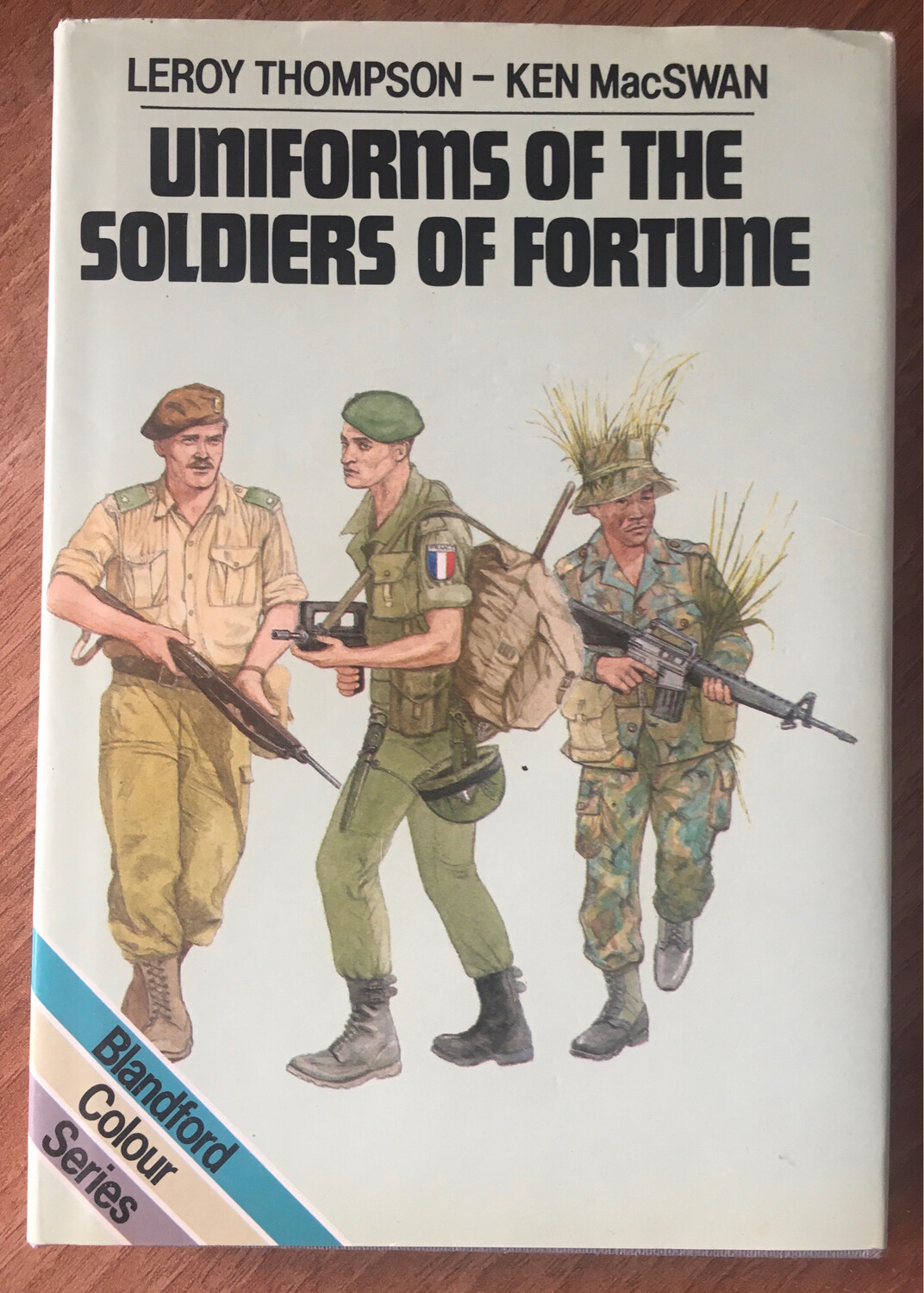 Blandford Uniforms Of The Soldiers Of Fortune