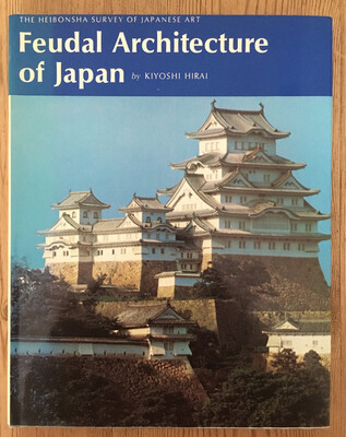 Feudal Architecture Of Japan