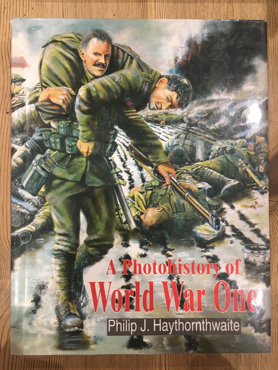 A Photo History Of World War One