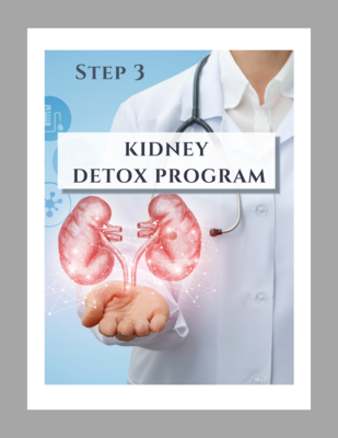 Step 3: Kidney Detox Program