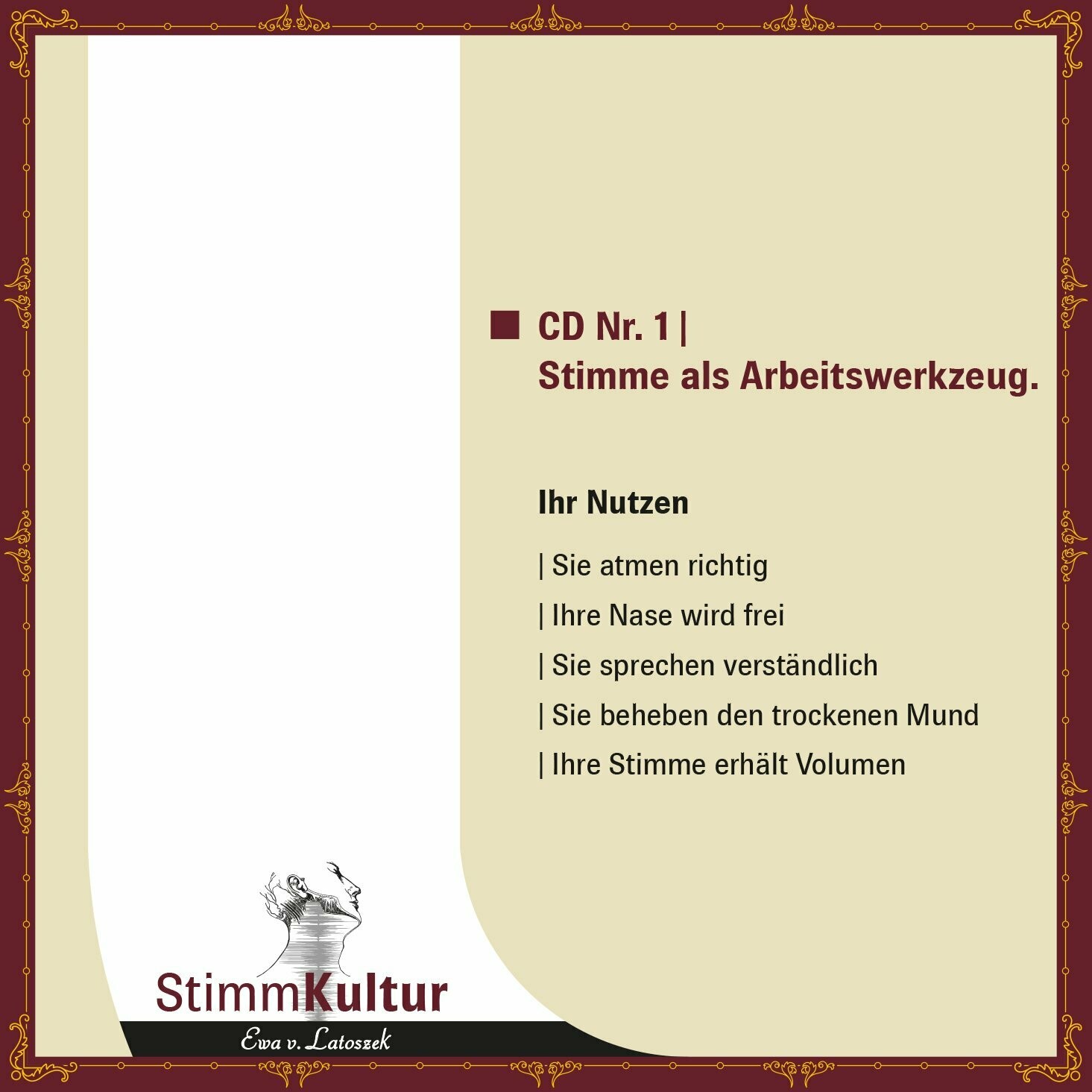 CD1 Stimme als Arbeitswerkzeug. Ewa v. Latoszek