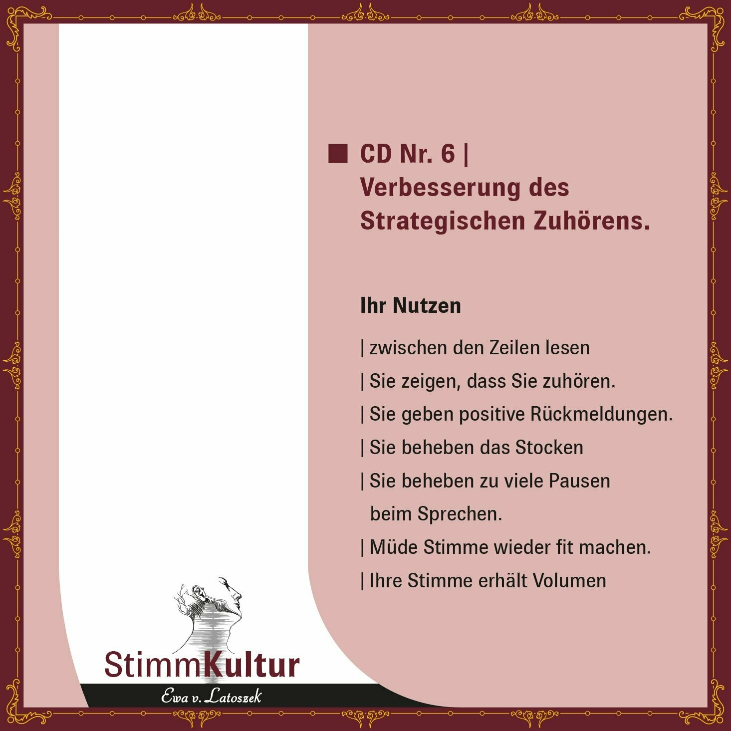 CD6 Verbesserung des Strategischen Zuhörens.  Ewa v. Latoszek