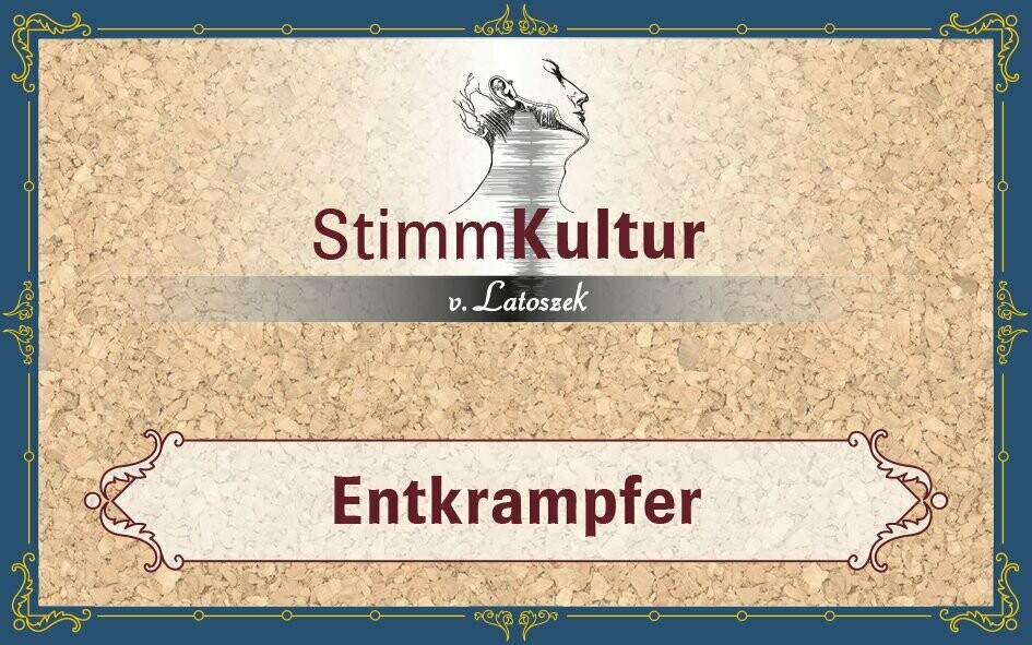 Aussprache. Entkrampfer - Korken.  Ewa v. Latoszek