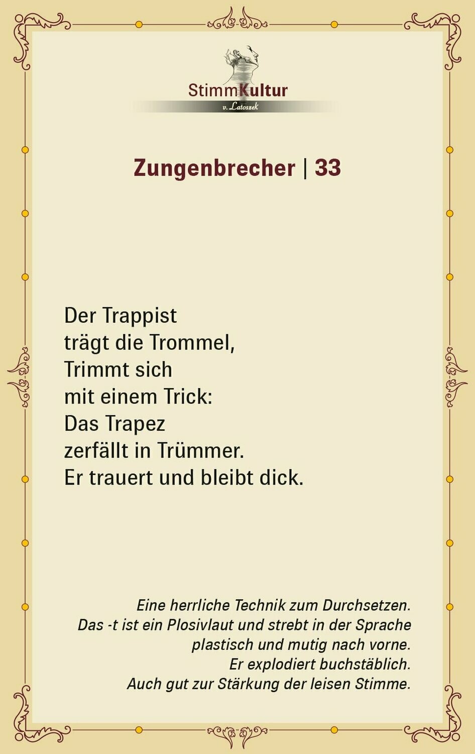 Pockettrainer Deluxe zum Download 
Karten zum Trainieren vor dem Präsentieren, Reden, Meetings, Auftritten bei Kongressen... 38 Übungen. 
Ewa v. Latoszek
