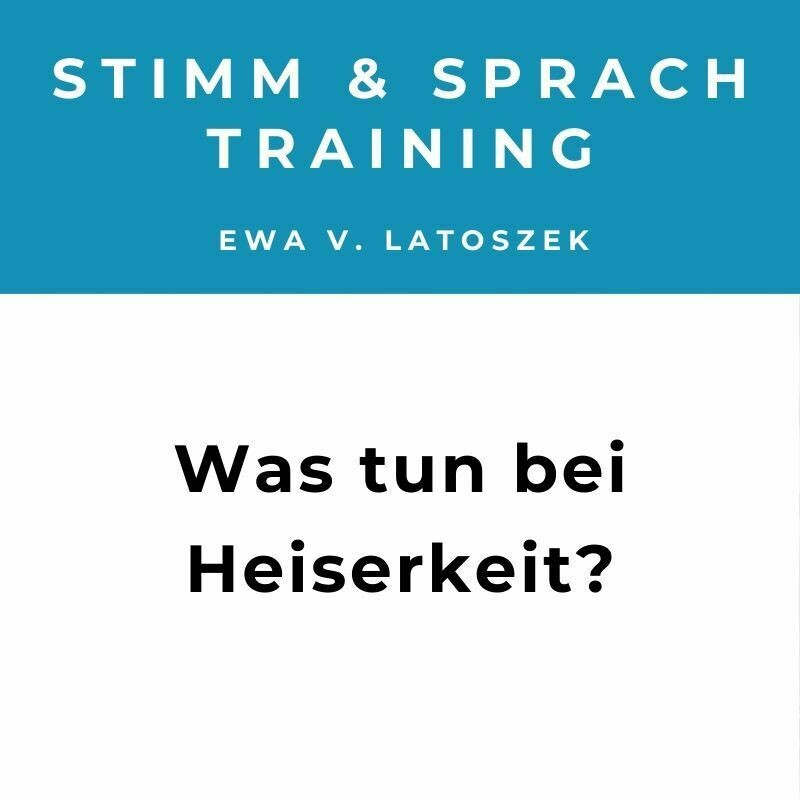Heiserkeit. Was tun?