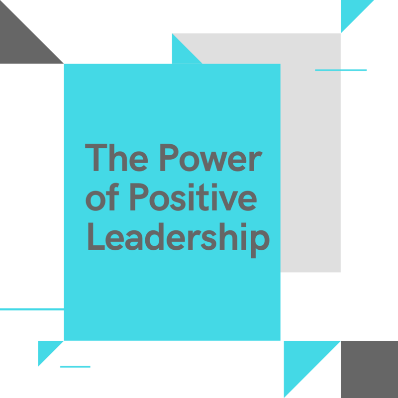 The Power of Positive Leadership Live Webinar (1 HR)