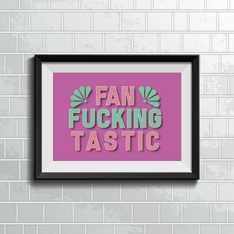 Fanfuckingtastic Print Pink