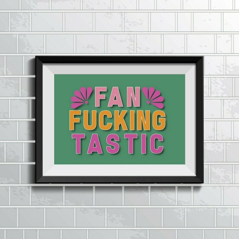 Fanfuckingtastic Green Wall Art