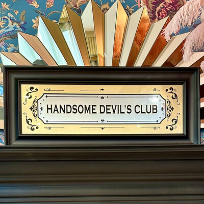 Large Mirrored Handsome Devils Club Wall Sign