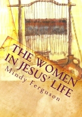 The Women in Jesus' Life -Workbook
