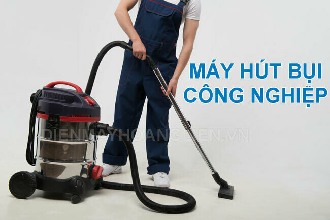 Máy hút bụi công nghiệp