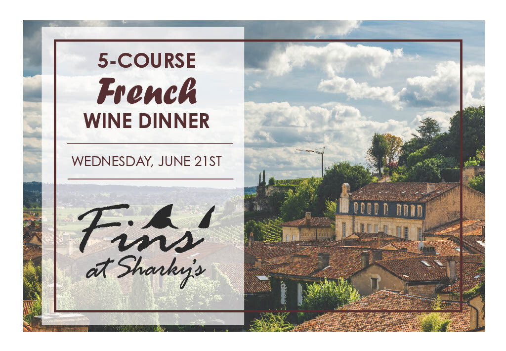 Fins' 5-Course French Wine Dinner