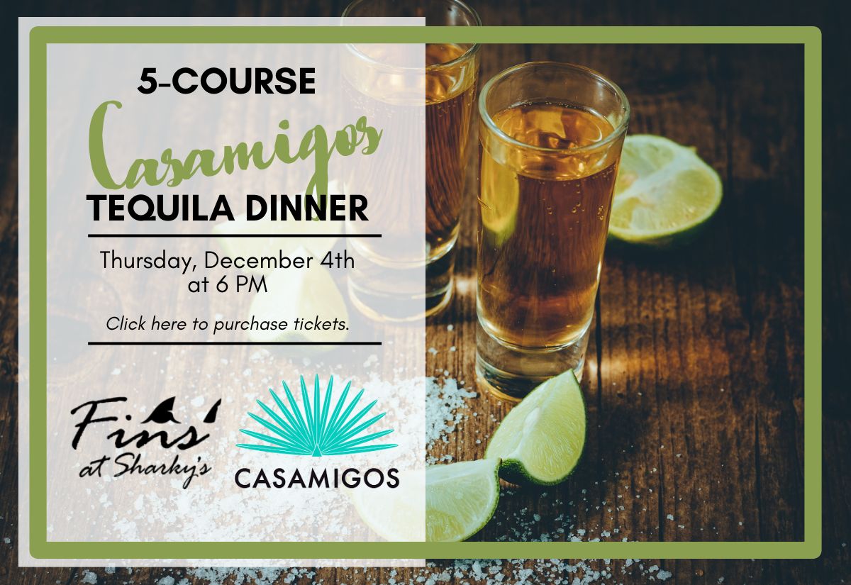 Fins&#39; 5-Course Casamigos Tequila Dinner