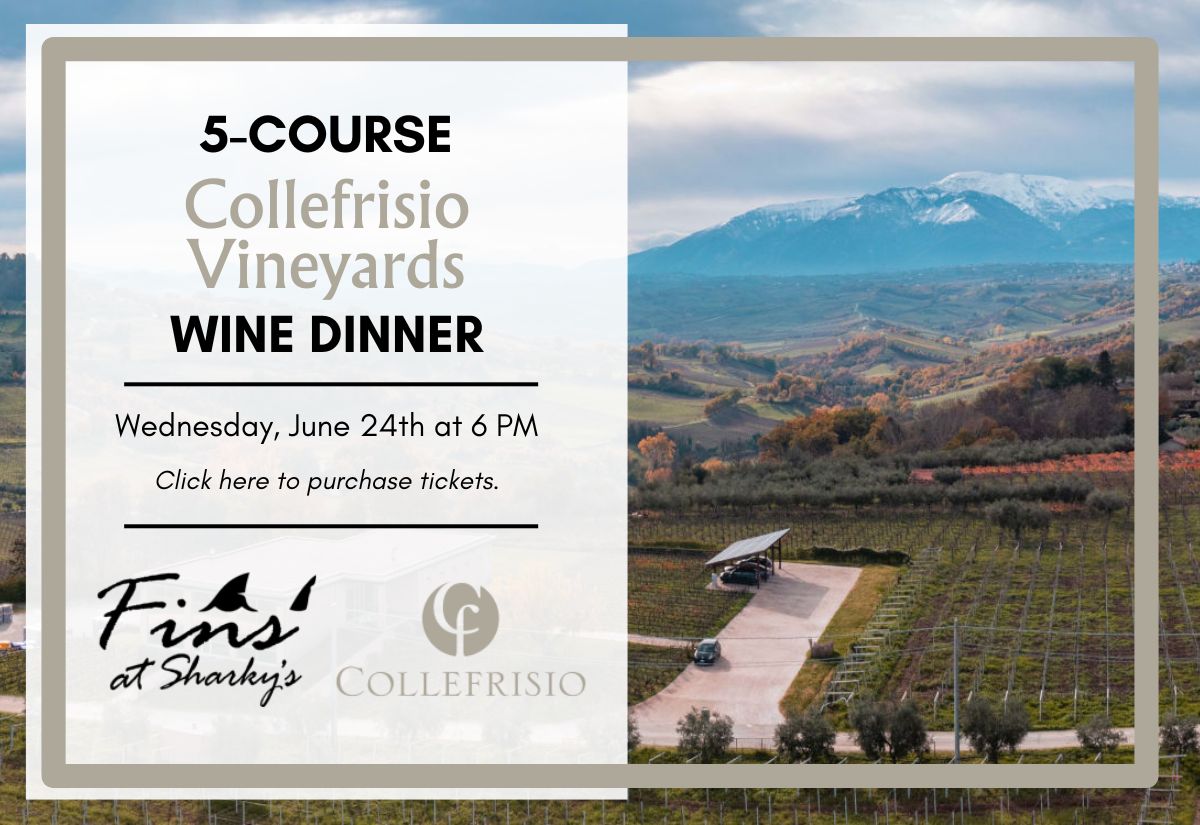Fins' 5-Course Collefrisio Vineyards Wine Dinner
