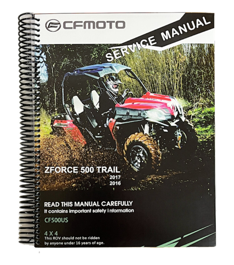 CFMOTO ZFORCE 500 Trail Service Manual 2016-2017, OEM (SM-ZF500TR2016-17-V1)