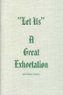 "Let Us", A Great Exhortation