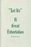 "Let Us", A Great Exhortation