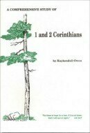 A Comprehensive Study of 1 and 2 Corinthians
