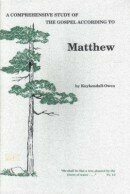 A Comprehensive Study of Matthew A Comprehensive Study of Matthew