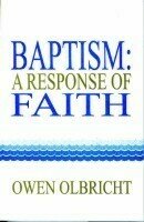 Baptism:  A Response of Faith