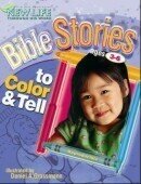 Bible Stories to Color and Tell ( Reproducible, Ages 3-6 )