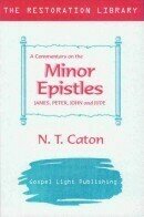 Commentary on the Minor Epistles