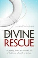 The Divine Rescue The Divine Rescue