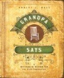 Grandpa Says