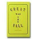 Great Was the Fall
