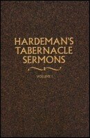 Hardeman's Tabernacle Sermons, Vol. 3