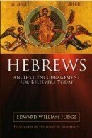 Hebrews: Ancient Encouragement for Believers Today