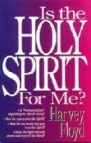 Is the Holy Spirit for Me? Is the Holy Spirit for Me?