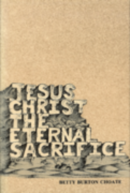 Jesus Christ the Eternal Sacrifice