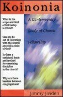 Koinonia: A Contemporary Study of Church Fellowship