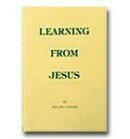 Learning From Jesus