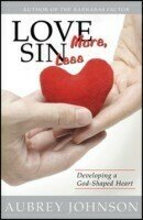 Love More, Sin Less