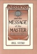 Missions and the Message of the Master