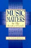 Music Matters: In the Lord's Church
