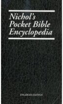 Nichol's Pocket Bible Encyclopedia