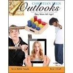 Outlooks Teen Year 3 They Were MY Age? - Fall Workbook