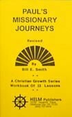 Paul's Missionary Journeys Paul's Missionary Journeys