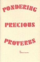 Pondering Precious Proverbs