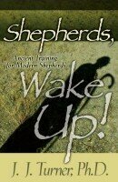 Shepherds, Wake Up!