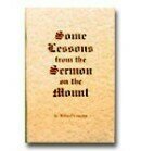 Some Lessons From the Sermon on the Mount