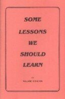 Some Lessons We Should Learn